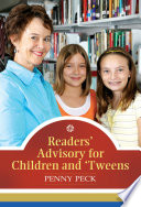 Readers Advisory For Children And Tweens