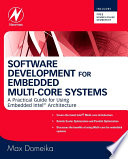 Software Development for Embedded Multi core Systems Book