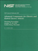 Advanced Components for Electric and Hybrid Electric Vehicles