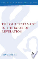 The Old Testament in the Book of Revelation Book