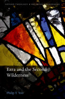 Ezra and the Second Wilderness