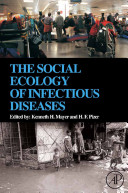 The Social Ecology of Infectious Diseases Book