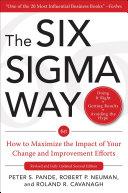 The Six Sigma Way: How to Maximize the Impact of Your Change and Improvement Efforts, Second edition Pdf/ePub eBook