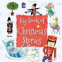 Big Book of Christmas Stories Book