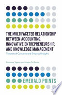 The Multifaceted Relationship Between Accounting  Innovative Entrepreneurship  and Knowledge Management