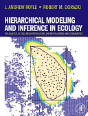 Hierarchical Modeling and Inference in Ecology Book