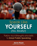 Speak Like Yourself  no  Really  Book