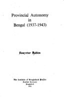 Provincial Autonomy in Bengal  1937 1943