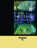 Lost Lands, Forgotten Realms (EasyRead Large Bold Edition)