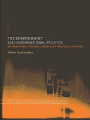 The Environment and International Politics