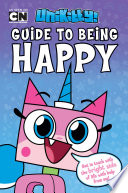 Unikitty's Guide to Being Happy