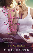 The Single Undead Moms Club [Pdf/ePub] eBook
