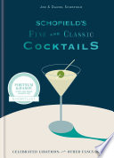 Schofield s Fine and Classic Cocktails Book