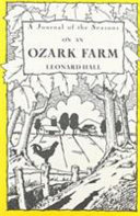 A Journal of the Seasons on an Ozark Farm