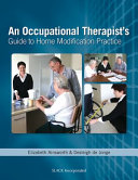 An Occupational Therapist s Guide to Home Modification Practice
