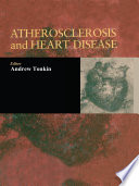 Atherosclerosis and Heart Disease Book