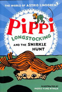 Pippi Longstocking and the Snirkle Hunt Book
