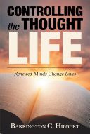 Controlling the Thought Life