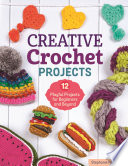 Creative Crochet Projects Book PDF