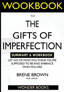 WORKBOOK For The Gifts of Imperfection Book