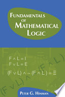 Fundamentals of Mathematical Logic Book