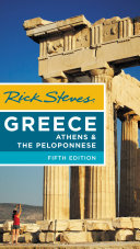 Rick Steves Greece  Athens   the Peloponnese Book