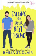 Falling for Your Best Friend Book