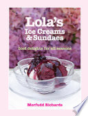 Lola s Ice Creams and Sundaes Book