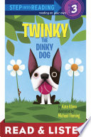 Twinky the Dinky Dog: Read & Listen Edition