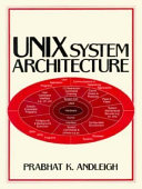 UNIX System Architecture