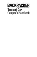 Tent and Car Camper s Handbook  Advice for Families   First Timers