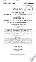 Estuarine and Wetlands Legislation