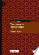 The Japanese Banking Crisis