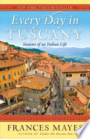 Every Day in Tuscany Book