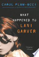 what-happened-to-lani-garver