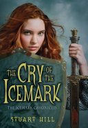 The Icemark Chronicles #1: Cry of the Icemark [Pdf/ePub] eBook