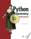 Python Concurrency with asyncio