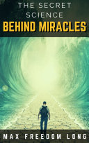 The Secret Science Behind Miracles Pdf/ePub eBook