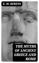 Read Pdf The Myths of Ancient Greece and Rome