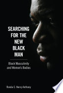 Searching for the New Black Man Book