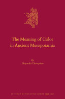 The Meaning of Color in Ancient Mesopotamia