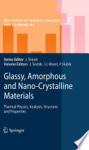 Glassy, Amorphous and Nano-Crystalline Materials