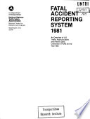 Fatal Accident Reporting System  Annual Report 1981