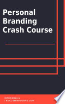 Personal Branding Crash Course Book