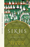 A History of the Sikhs: 1469-1838