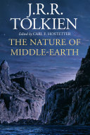 The Nature Of Middle Earth