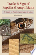 Tracks and Signs of Reptiles and Amphibians