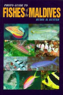 Photo Guide to Fishes of the Maldives