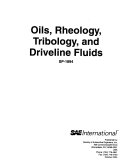 Oils  Rheology  Tribology  and Driveline Fluids