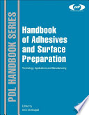 Handbook of Adhesives and Surface Preparation Book